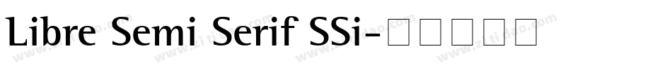 Libre Semi Serif SSi字体转换